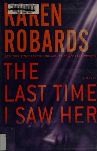 The Last Time I Saw Her — Karen Robards