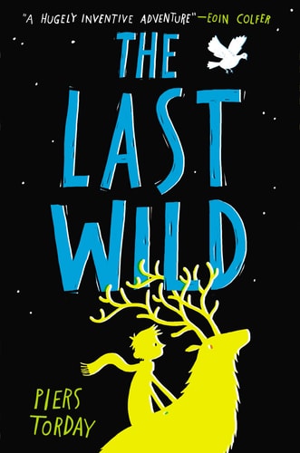 The Last Wild — Piers Torday
