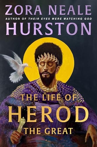The Life of Herod the Great — Zora Neale Hurston