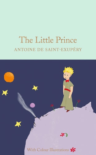 The Little Prince — Antoine de Saint-Exupéry