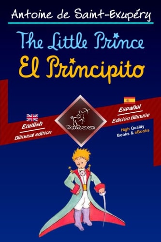 The Little Prince — Antoine de Saint-Exupéry