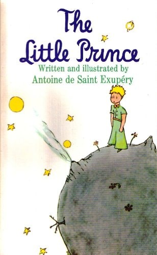 The Little Prince — Antoine de Saint Exupery