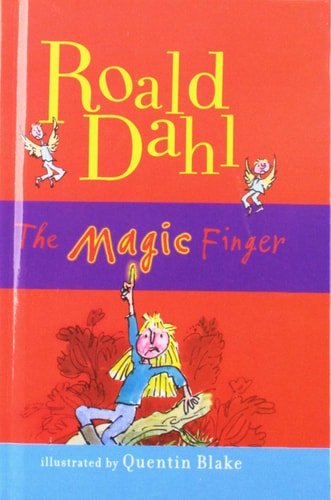 The Magic Finger — Roald Dahl