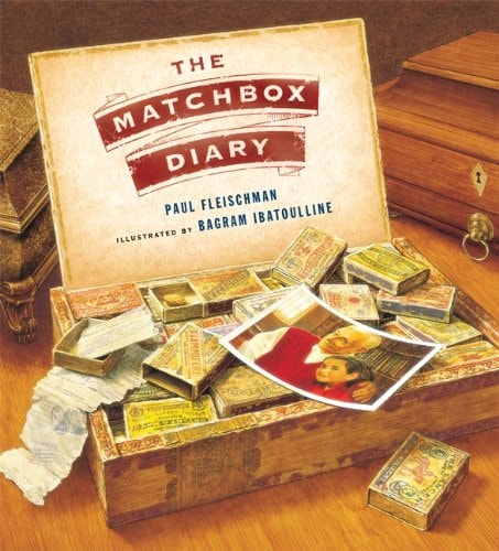 The Matchbox Diary — Paul Fleischman
