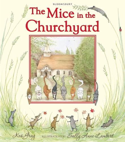 The Mice in the Churchyard — Kes Gray