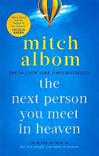 The Next Person You Meet in Heaven — Mitch Albom