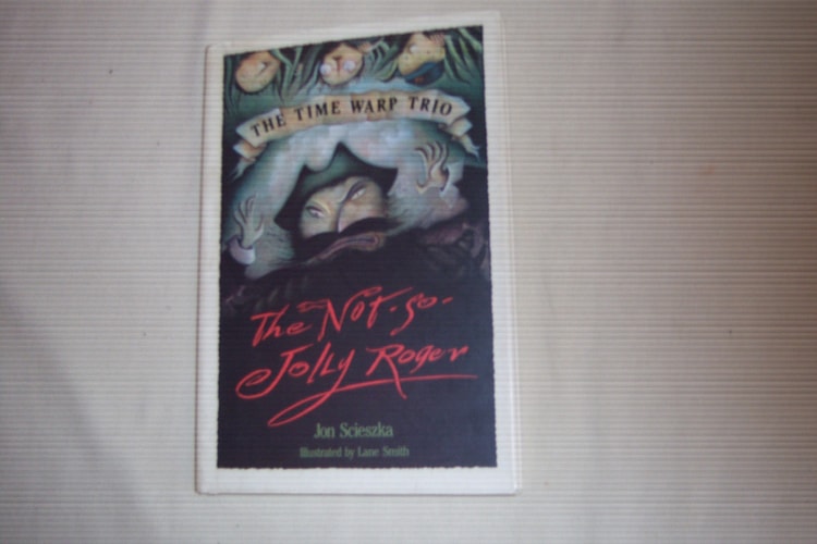The Not-so-jolly Roger — Jon Scieszka