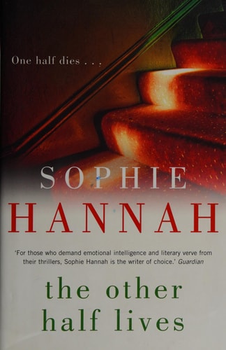 The Other Half Lives — Sophie Hannah