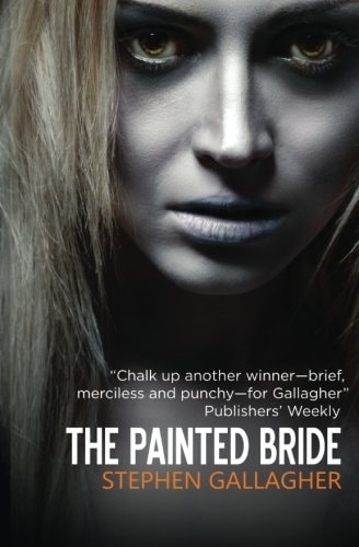 The Painted Bride — Stephen Gallagher