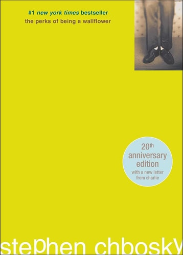 The Perks of Being a Wallflower — Stephen Chbosky
