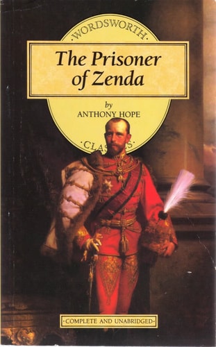 The Prisoner of Zenda — Anthony Hope