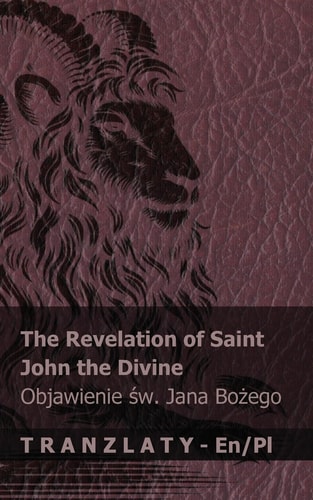 The Revelation of Saint John the Divine / Objawienie śW. Jana Bożego Tranzlaty English Polsku — Kjv