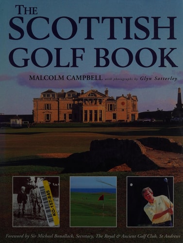 The Scottish Golf Book — Malcolm Campbell