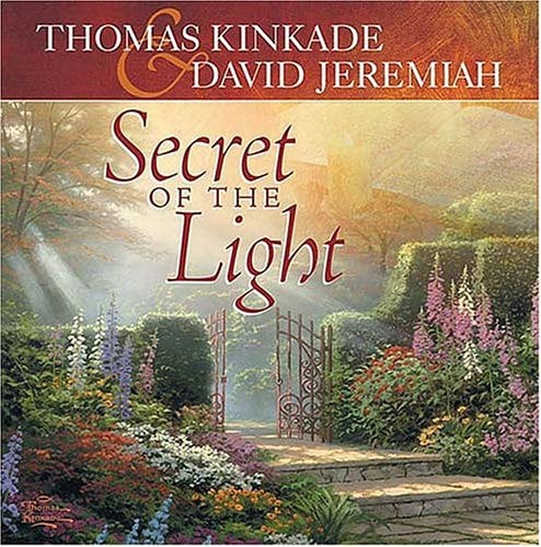 The Secret of the Light — Thomas Kinkade