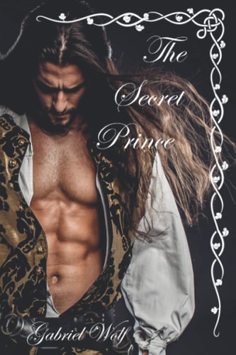 The Secret Prince — Gabriel Wolf