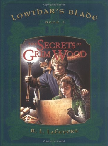 The Secrets of Grim Wood — R. L. LaFevers