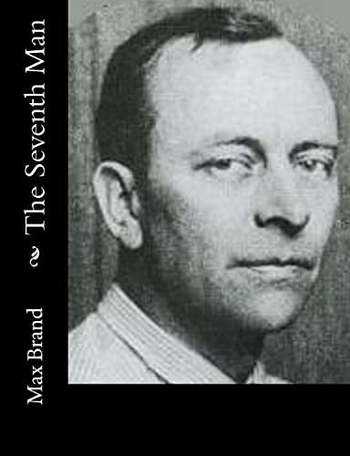 The Seventh Man — Max Brand