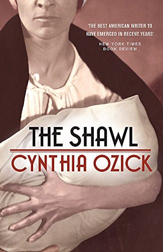 The Shawl — Cynthia Ozick