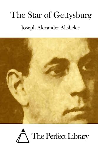 The Star of Gettysburg — Joseph A. Altsheler