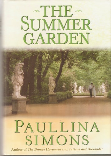 The Summer Garden — Paullina Simons