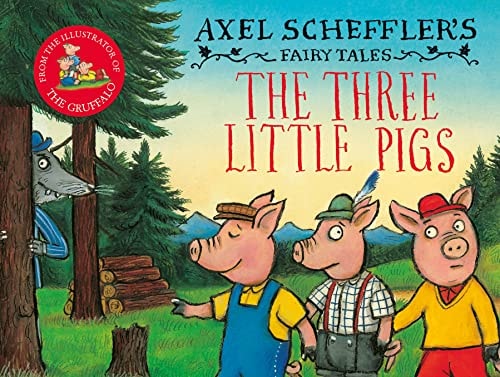 The Three Little Pigs — Axel Scheffler