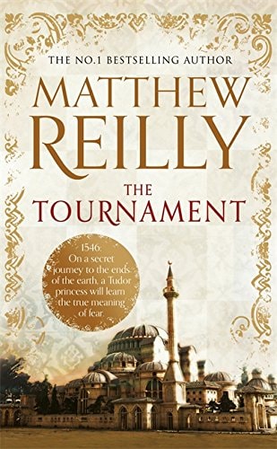 The Tournament — Matthew Reilly