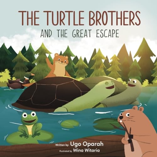 THE TURTLE BROTHERS AND THE GREAT ESCAPE — Ugo Oparah