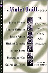 The Violet Quill Reader The Emergence of Gay Writing After Stonewall — David Bergman