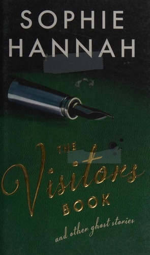 The Visitors Book — Sophie Hannah