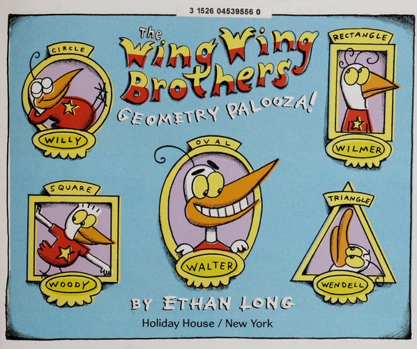 The Wing Wing Brothers Geometry Palooza! — Ethan Long