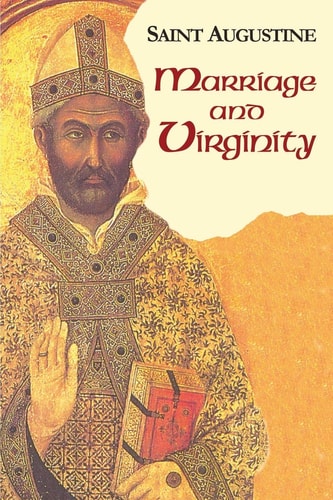 The Works of Saint Augustine A Translation for the 21st Century — Saint Augustine (of Hippo)