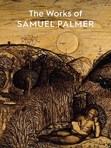 The Works of Samuel Palmer — Colin Harrison