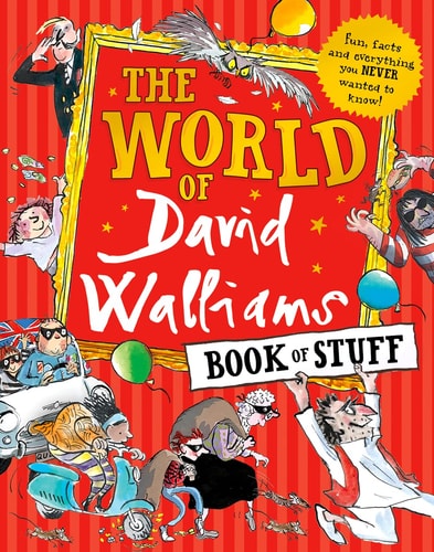 The World of David Walliams Book of Stuff — David Walliams