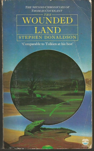 The Wounded Land — Stephen R. Donaldson