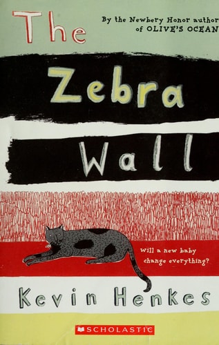 The Zebra Wall — Kevin Henkes