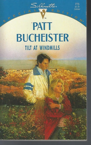 Tilt at Windmills — Patt Bucheister