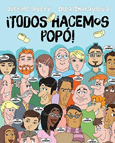 ¡Todos hacemos popó! — Justine Avery