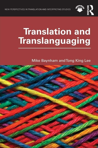 Translation and Translanguaging — Mike Baynham
