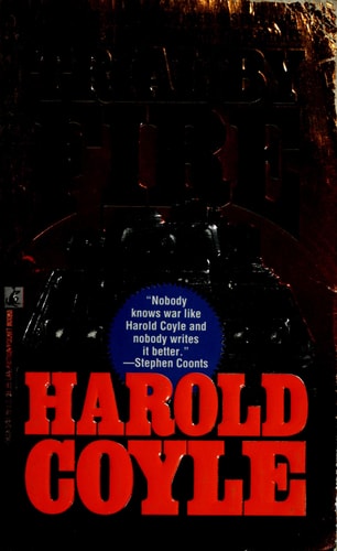 Trial By Fire — Harold Coyle