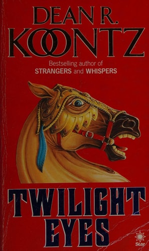 Twilight Eyes — Dean Ray Koontz