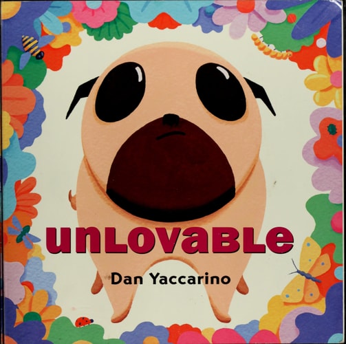 Unlovable — Dan Yaccarino