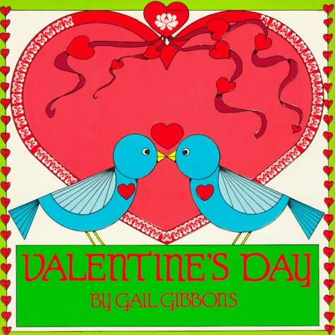 Valentine’s Day — Gail Gibbons