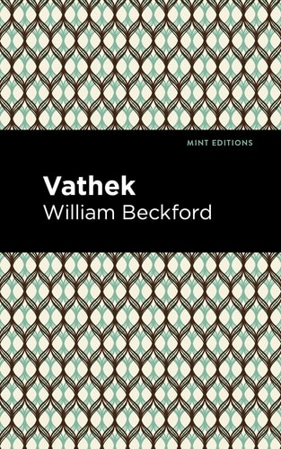 Vathek — William Beckford
