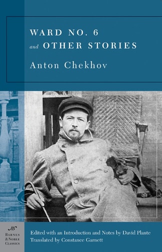 Ward No. 6 and Other Stories — Anton Pavlovich Chekhov
