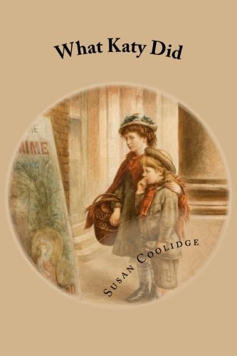 What Katy Did — Susan Coolidge
