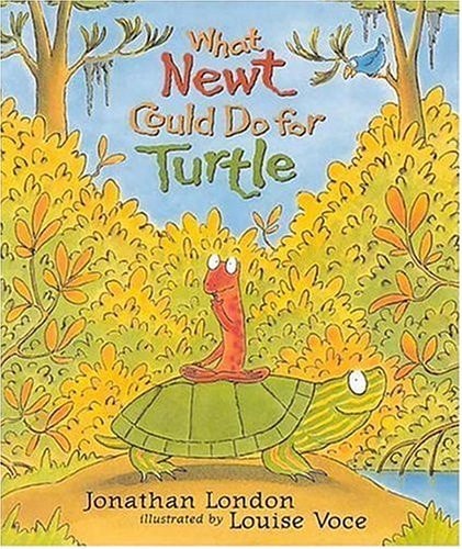 What Newt Could Do for Turtle — Jonathan London