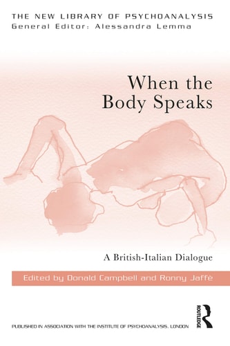 When the Body Speaks A British-Italian Dialogue — Donald Campbell