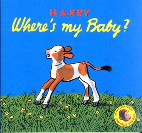 Where’s My Baby? — H. A. Rey