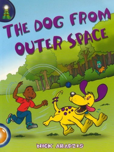 Year 1 Orange – Dog from Outer Space — Nick Abadzis