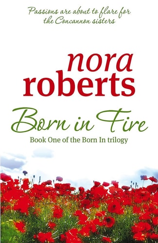 Born in Fire — Nora Roberts